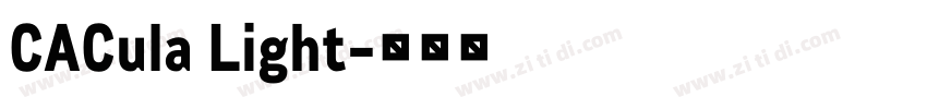 CACula Light字体转换